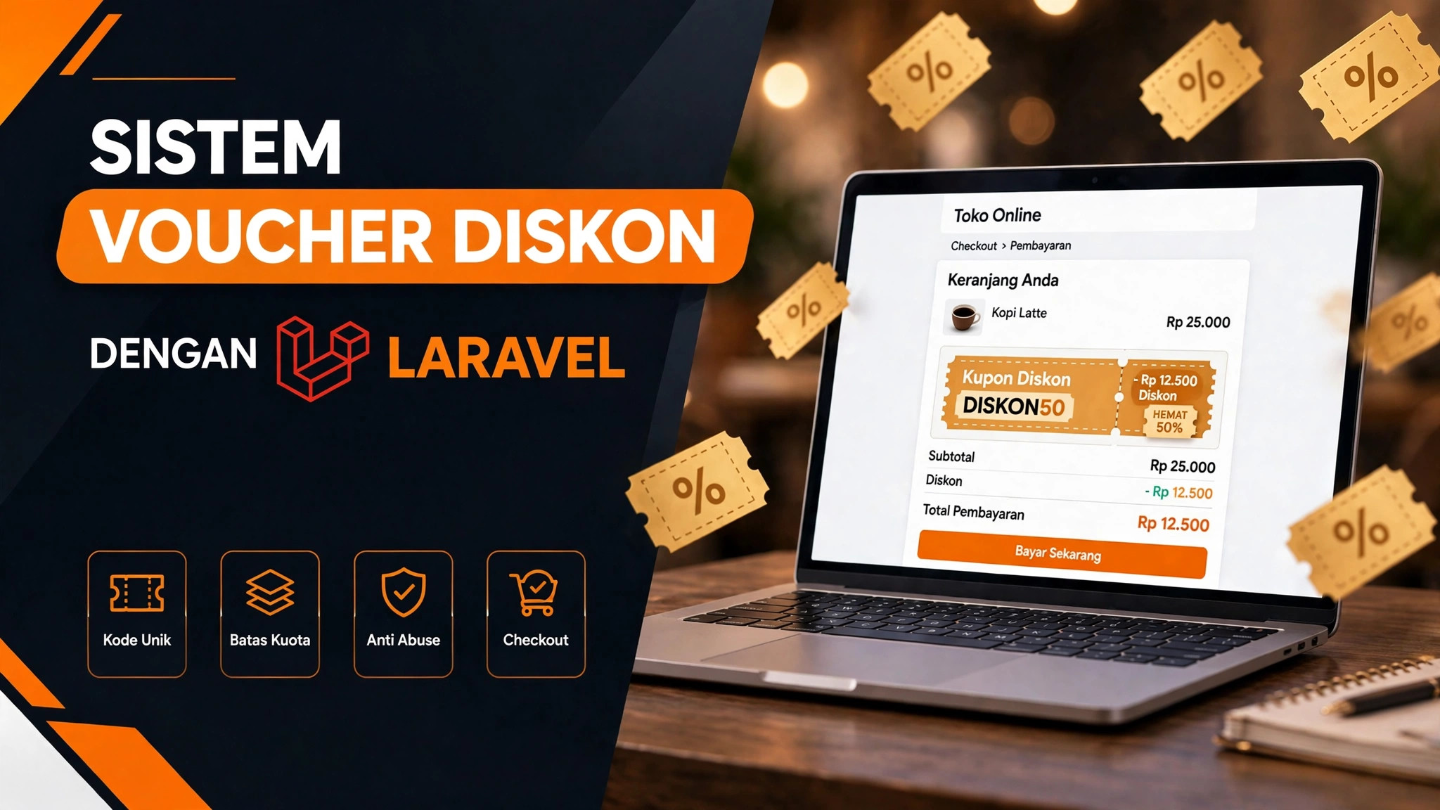 Cara Membuat Sistem Voucher Diskon di Laravel: Kupon Persen & Nominal + Anti Abuse (Panduan 2026)